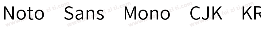 Noto Sans Mono CJK KR Regular Regul字体转换